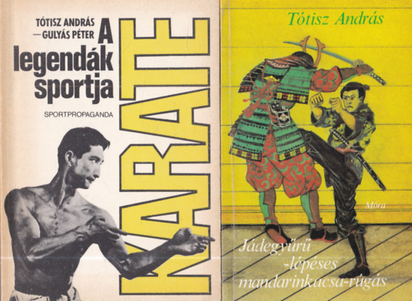 2 db harcm�v�szet: A legend�k sportja + J�degy�r�-l�p�ses mandarinkacsa-r�g�s