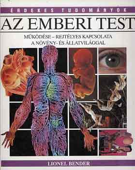Lionel Bender - Az emberi test (�rdekes tudom�nyok)