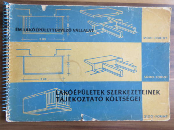 Lak��p�letek szerkezeteinek t�j�koztat� k�lts�gei