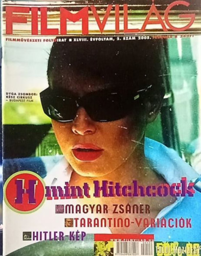 Filmvil�g 2005. febru�r