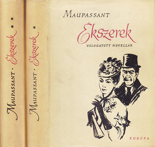 Guy De Maupassant - kszerek (vlogatott novellk) I-II.