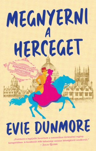 Megnyerni a herceget - Rendkvli Nk Szvetsge