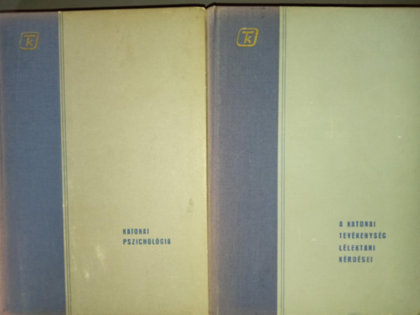 Katonai pszicholgia + A katonai tevkenysg llektani krdsei (Tisztek Knyvtra 2 m)
