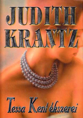 Judith Krantz - Tessa Kent kszerei