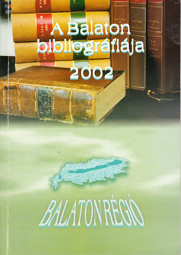 A Balaton bibliogrfija 2002