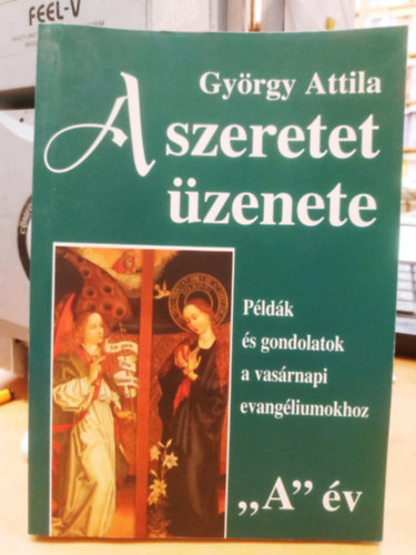 A szeretet zenete "A" v