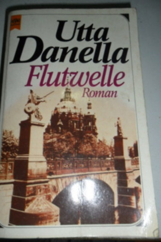 Danella Utta - Flutwelle