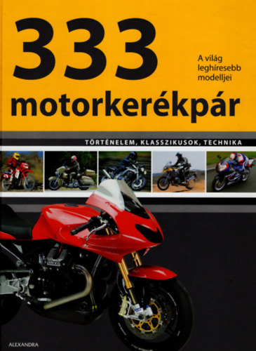 333 motorkerkpr - A vilg leghresebb modelljei