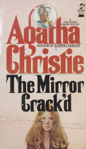 The Mirror Crack'd