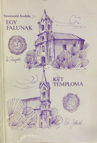 Egy falunak k�t temploma