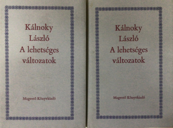 A lehets�ges v�ltozatok I-II.