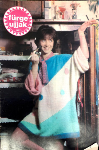 Ismeretlen - Fürge Ujjak Magazin 1987. évfolyam - 1.-12. szám