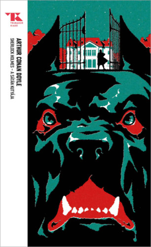 Sherlock Holmes - A s�t�n kuty�ja
