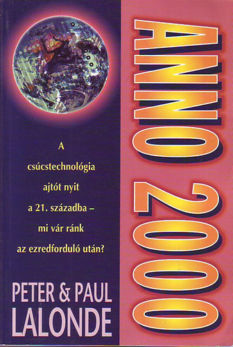 Anno 2000 (Kszen llsz?)