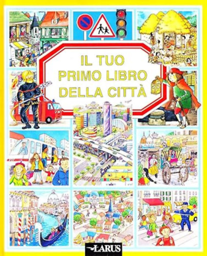 Il tuo primo libro della citta