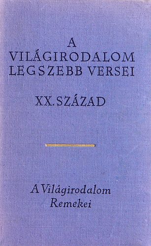 Lator L�szl� - A vil�girodalom legszebb versei XX. sz�zad