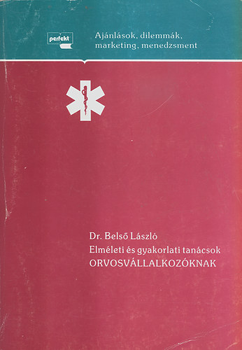 Elmleti s gyakorlati tancsok orvosvllalkozknak