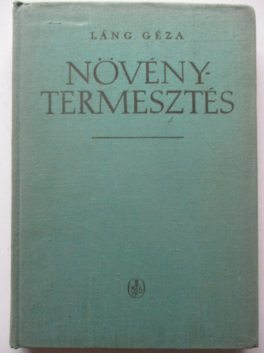 A n�v�nytermeszt�s k�zik�nyve I.