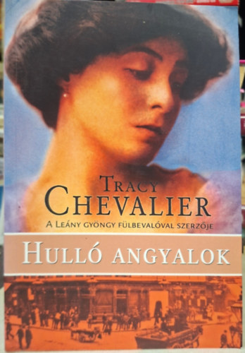 Hull� Angyalok - A le�ny gy�ngy f�lbeval�val szerz�je