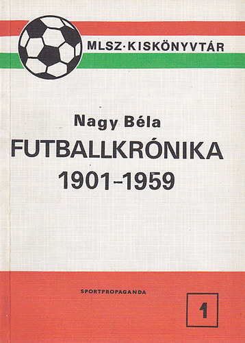 Futballkrnika 1901-1959
