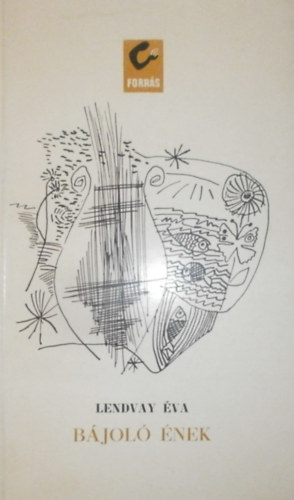 Lendvay Éva - Bájoló ének