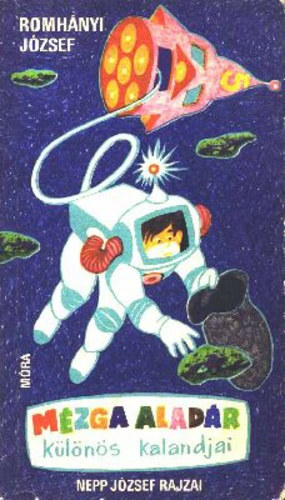 Mzga Aladr klns kalandjai