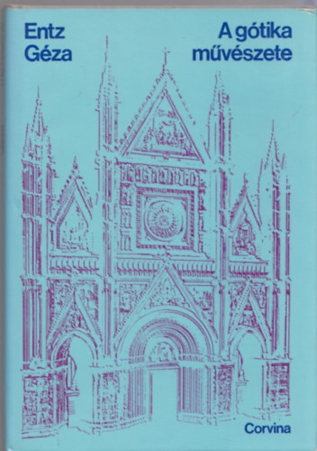 A gtika mvszete
