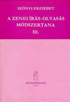 Sznyi Erzsbet - A zenei rs-olvass mdszertana III.