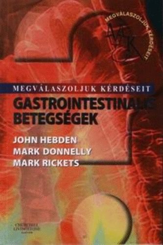 Gastrointestinalis betegsgek - Megvlaszoljuk krdseit