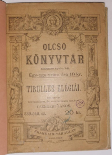 Tibullus el�gi�i - Olcs� K�nyvt�r 539-540. sz�m.