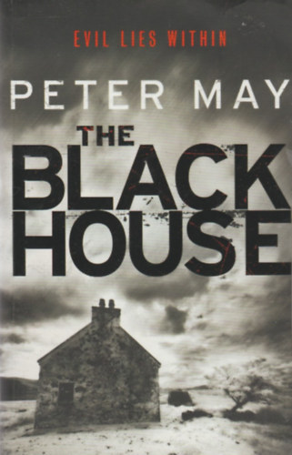 Peter May - The Black House