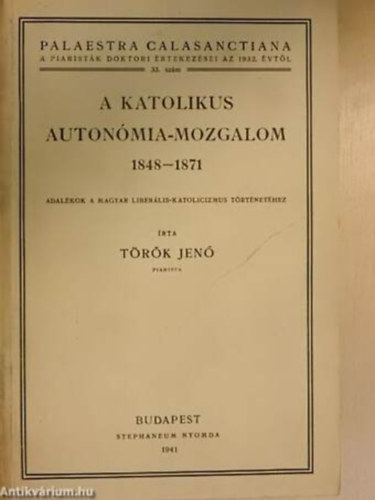 A katolikus autonmia-mozgalom 1848-1871