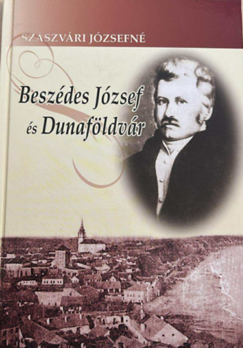 Besz�des J�zsef �s Dunaf�ldv�r
