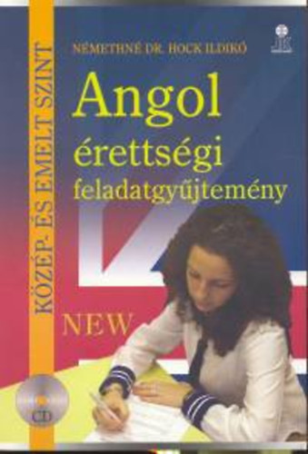 Angol rettsgi feladatgyjtemny - Kzp- s emelt szint 2 CD-vel