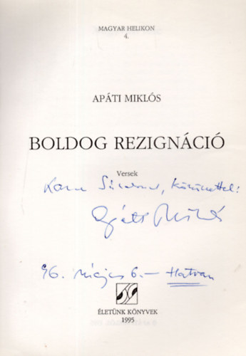 Boldog rezign�ci� (Dedik�lt)