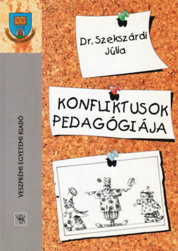 Konfliktusok pedag�gi�ja