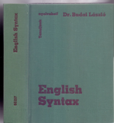 English Syntax (Theory and Practice - Tanuljunk nyelveket! - Msodik kiads)