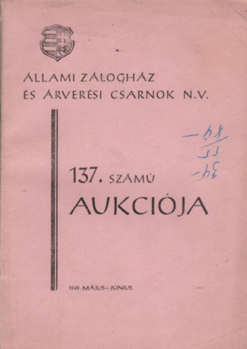 llami Zloghz s rversi Csarnok N.V. 137. sz. Aukci
