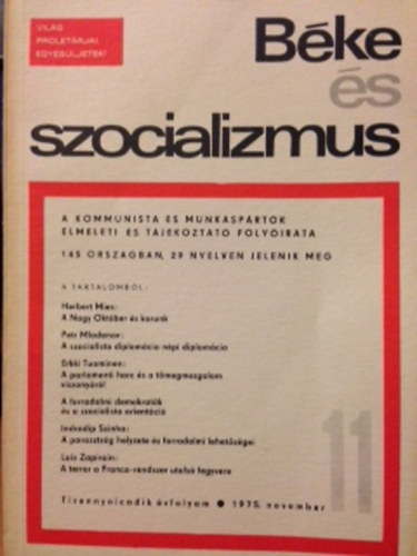 Bke s szocializmus - A kommunista munksprtok elmleti s tjkoztat folyirata 1975 november