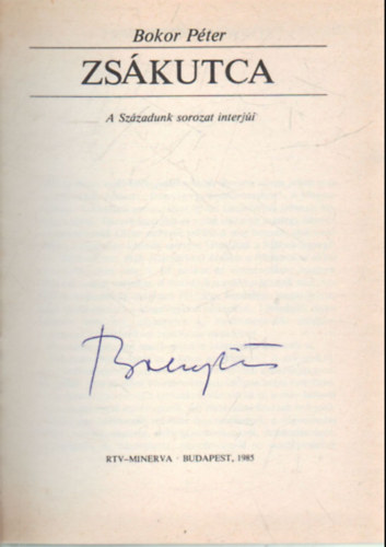 Zs�kutca -A sz�zadunk sorozat interj�i