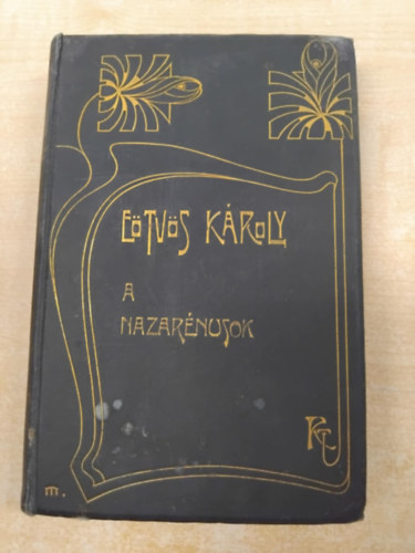 A nazarnusok (Etvs Kroly munki IX.)