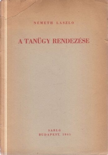 A tan�gy rendez�se (I. kiad�s!)