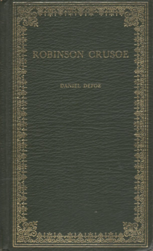 Daniel Defoe - Robinson Crusoe