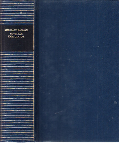 Novellk, karcolatok (Magyar remekrk- j folyam)