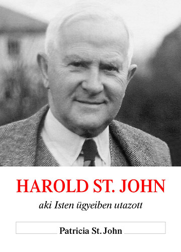 Harold St. John aki Isten �gyeiben utazott