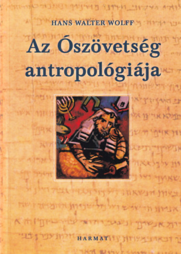 Az Ószövetség antropológiája