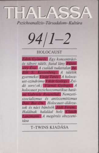 Lng Rzsa  (szerk.) - Thalassa 94/1-2 (Holocaust)