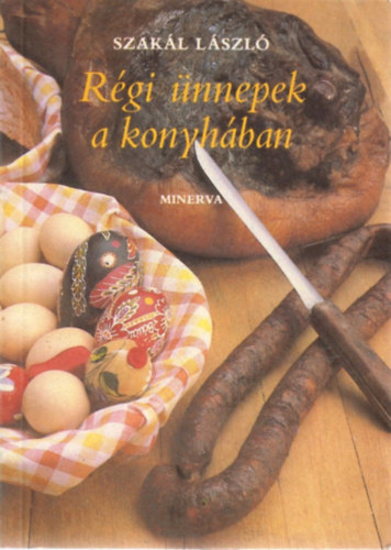 Rgi nnepek a konyhban