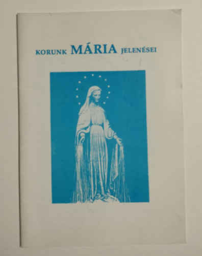 Korunk Mria jelensei