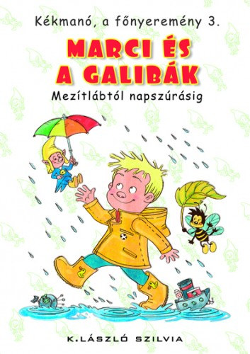 K�kman�, a f�nyerem�ny 3. - Marci �s a galib�k